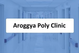 Arogya Poly Clinic, Sylhet