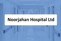 Noorjahan Hospital Ltd
