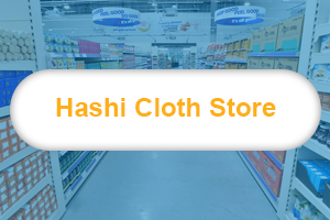 Hashi Cloth Store