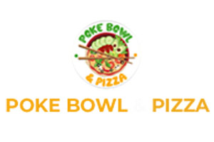 Poke Bowl & Pizza